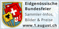 Kulturgüter für Sammler zur Thematik Eidgenössische Bundesfeier